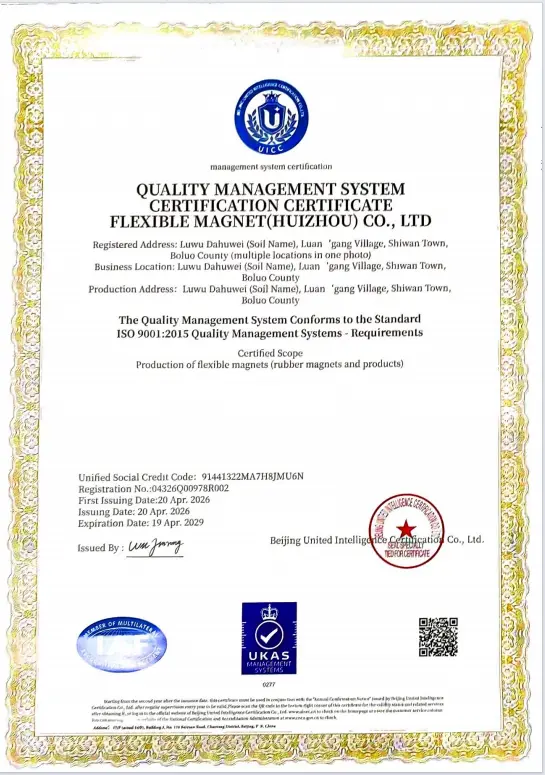 ISO 9001 quality management system certificate for Flexible Magnet (Huizhou)